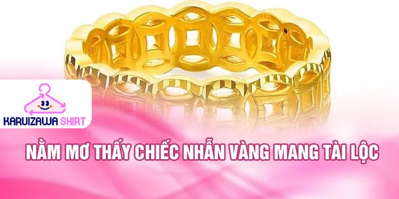 Nằm Mơ Thấy Chiếc Nhẫn: Bí Ẩn Điềm Báo May Mắn 2 Nằm mơ thấy chiếc nhẫn vàng mang tài lộc